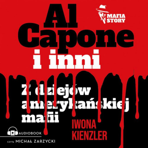 Kienzler Iwona - Al Capone i mafia amerykańska