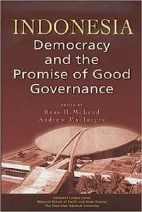 Indonesia Democracy Promise Good Governance
