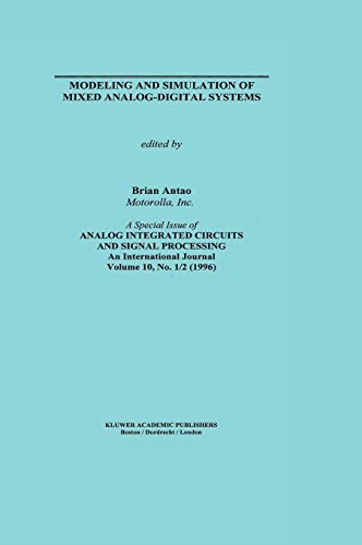 Modeling and Simulation of Mixed Analog–Digital Systems