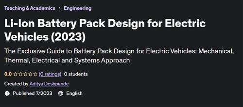Li-Ion Battery Pack Design for Electric Vehicles (2023)