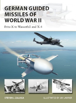 German Guided Missiles of World War II (Osprey New Vanguard 276)