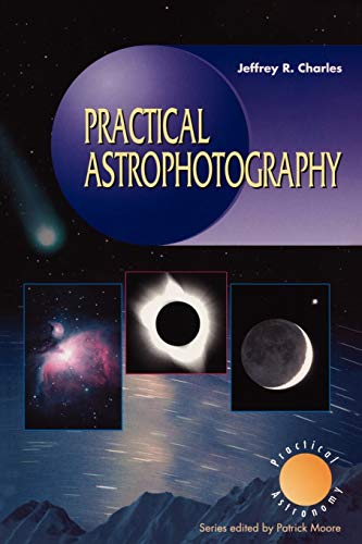 Practical Astrophotography