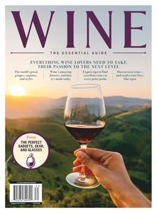 The Essential Guide to Wine – July 2023
