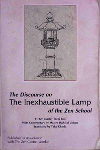 The Discourse on the Inexhaustible Lamp of the Zen School