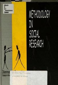 Methodology in Social Research Dilemmas and Perspectives Essays in Honor of Ramkrishna Mukherjee