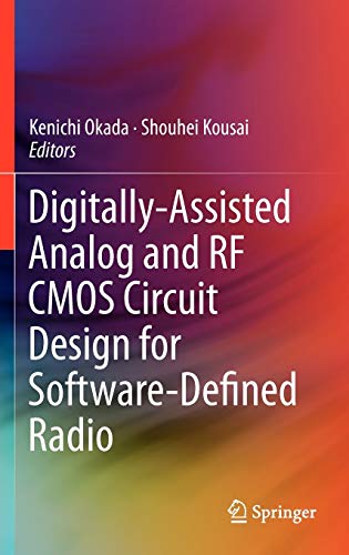 Digitally-Assisted Analog and RF CMOS Circuit Design for Software-Defined Radio