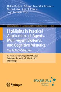 Highlights in Practical Applications of Agents