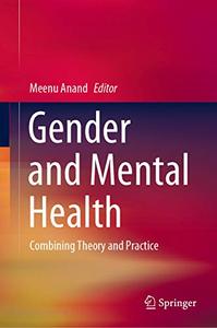 Gender and Mental Health Combining Theory and Practice