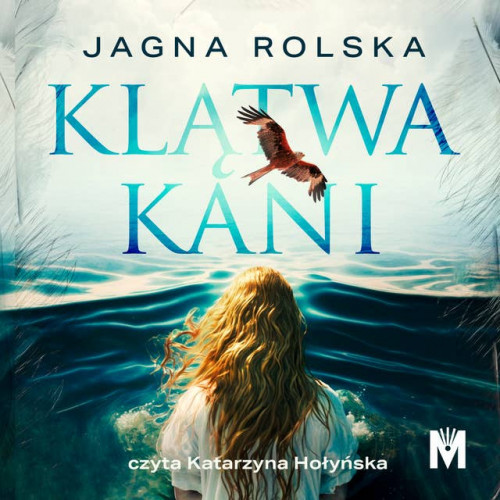 Rolska Jagna - Pajęczyna czasu Tom 01 Klątwa kani