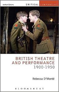 British Theatre and Performance 1900–1950