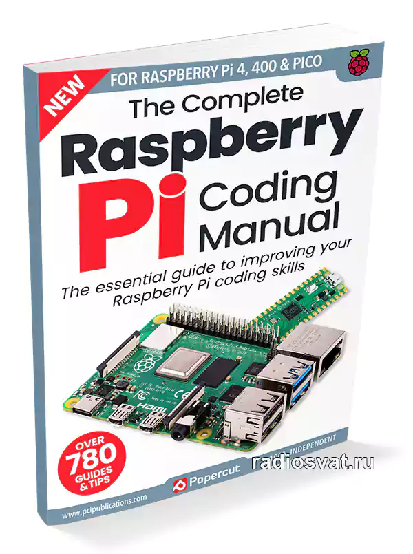 Raspberry Pi The Complete Manual 3rd Edition 2023 Radiosvatru Сайт радиолюбителя 4072