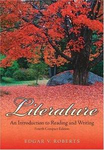 Literature An Introduction to Reading and Writing