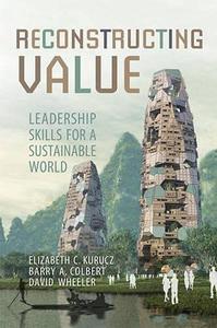 Reconstructing Value Leadership Skills for a Sustainable World