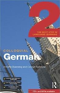 Colloquial German 2 The Next Step in Language Learning