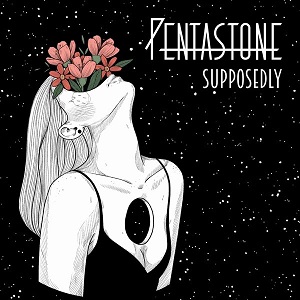 Pentastone - Supposedly (Single) (2023)