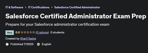 Salesforce Certified Administrator Exam Prep
