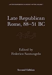 Late Republican Rome, 88-31 BC