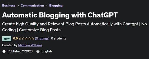 Automatic Blogging with ChatGPT