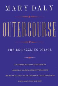 Outercourse The Be-Dazzling Voyage