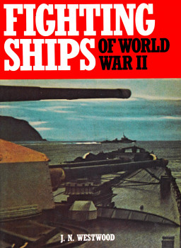 Fighting Ships of World War II