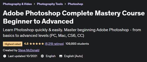 Adobe Photoshop Complete Mastery Course Beginner to Advanced