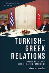 Turkish-Greek Relations Foreign Policy in a Securitisation Framework