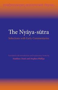 The Nyāya-sūtra Selections with Early Commentaries