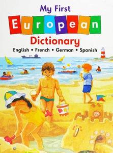 My first European dictionary  English, French, German, Spanish