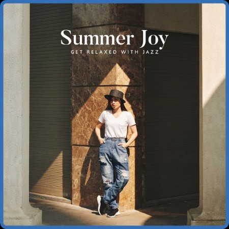 Jazz Music Collection Zone  Summer Joy 2023