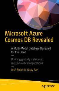 Microsoft Azure Cosmos DB Revealed A Multi–Model Database Designed for the Cloud