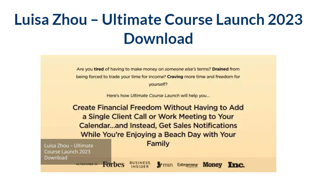 Luisa Zhou – Ultimate Course Launch Download 2023