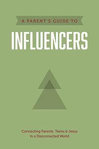 A Parent's Guide to Influencers