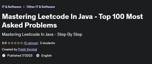 Mastering Leetcode In Java – Top 100 Most Asked Problems