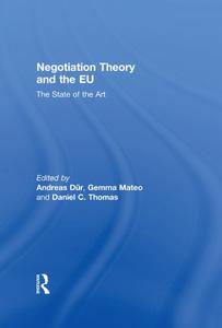 Negotiation Theory and the EU The State of the Art