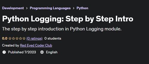 Python Logging – Step by Step Intro