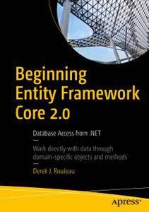 Beginning Entity Framework Core 2.0 Database Access from .NET