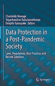 Data Protection in a Post–Pandemic Society