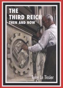 The Third Reich Then and Now