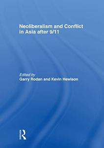 Neoliberalism and Conflict In Asia After 911