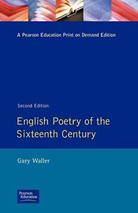 English Poetry of the Sixteenth Century
