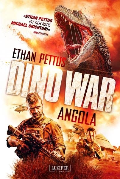 Cover: Pettus, Ethan  -  Dino War Angola Thriller, Abenteuer, Horror