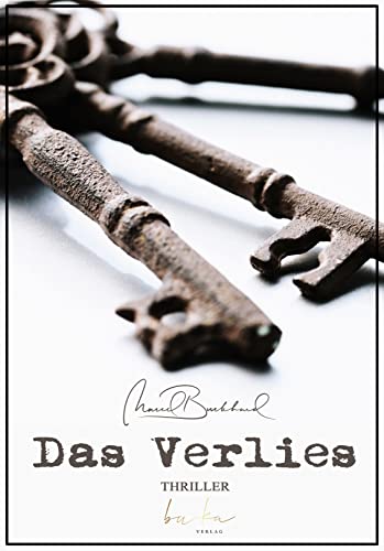 Cover: Marcel Burkhard  -  Das Verlies
