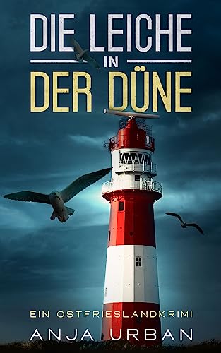Cover: Anja Urban  -  Die Leiche in der Düne