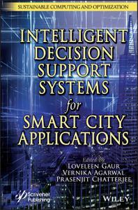 Intelligent Decision Support Systems for Smart City Applications (Concise Introductions to AI and Data Science)