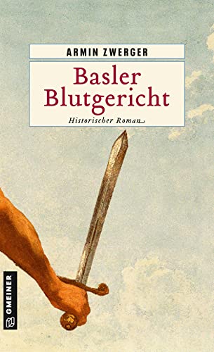 Cover: Armin Zwerger  -  Basler Blutgericht