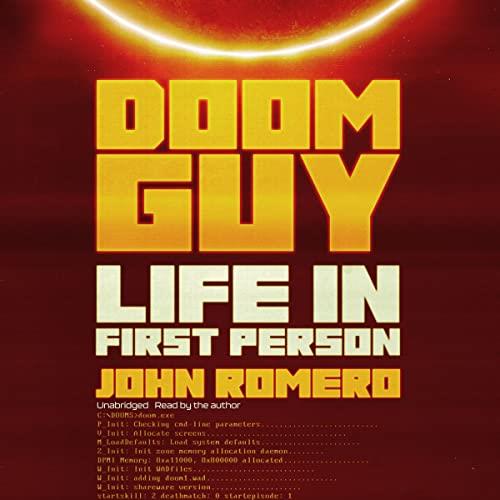 Doom Guy Life in First Person [Audiobook]