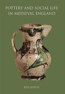 Pottery and Social Life in Medieval England
