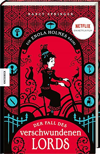 Cover: Nancy Springer  -  Der Fall des verschwundenen Lords Ein Enola - Holmes - Krimi