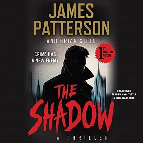 James Patterson, Brian Sitts - The Shadow - [AUDIOBOOK]