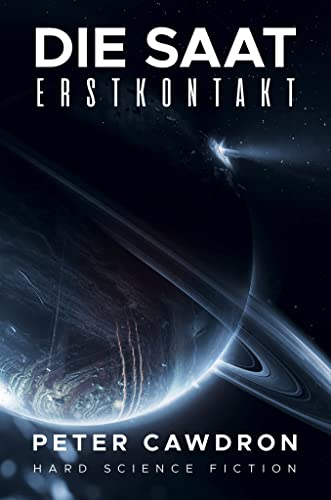Cover: Peter Cawdron  -  Die Saat Erstkontakt